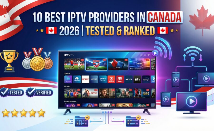 10 Best IPTV Canada Providers (2026): Tested for NHL & 4K Quality
